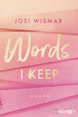 Words I Keep von Wismar,  Josi