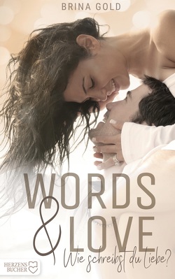 Words & Love von Gold,  Brina