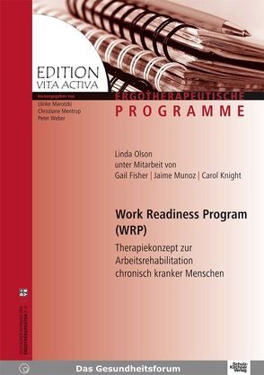 Work Readiness Program (WRP) von Höhl,  Werner, Olson,  Linda