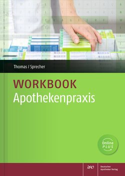 Workbook Apothekenpraxis von Sprecher,  Nadine, Thomas,  Annette