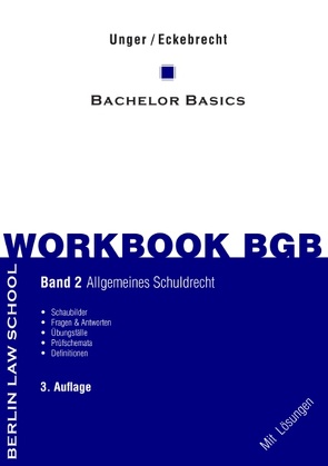 Workbook BGB Band II von Eckebrecht,  Marc, Unger,  Werner