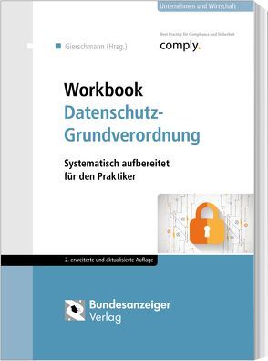 Workbook Datenschutz-Grundverordnung von Gierschmann,  Sibylle