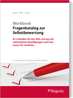 Workbook Fragenkatalog zur Selbstbewertung von Friese,  Gerhard, Weiss,  Thomas, Witte,  Peter