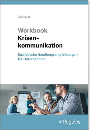 Workbook Krisenkommunikation von Buschardt,  Tom