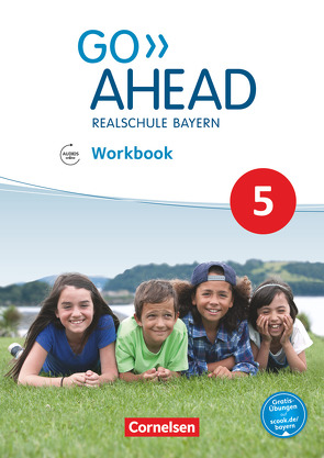 Go Ahead – Realschule Bayern 2017 – 5. Jahrgangsstufe von Abram,  James