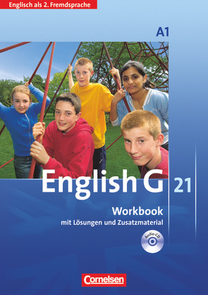 English G 21 – Ausgabe A – 2. Fremdsprache – Band 1: 1. Lernjahr von Schwarz,  Hellmut, Seidl,  Jennifer