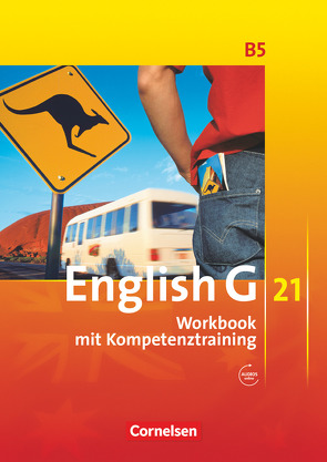 English G 21 – Ausgabe B – Band 5: 9. Schuljahr von Biederstädt,  Wolfgang, Schwarz,  Hellmut, Seidl,  Jennifer