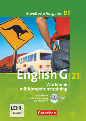 English G 21 – Erweiterte Ausgabe D – Band 5: 9. Schuljahr von Biederstädt,  Wolfgang, Schwarz,  Hellmut, Seidl,  Jennifer