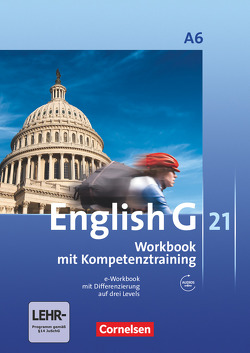 English G 21 – Ausgabe A – Abschlussband 6: 10. Schuljahr – 6-jährige Sekundarstufe I von Rademacher,  Jörg, Schwarz,  Hellmut, Seidl,  Jennifer