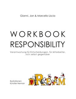 Workbook Responsibility von Liscia,  Gianni, Liscia,  Jan, Liscia,  Marcello
