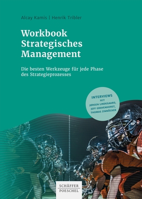 Workbook Strategisches Management von Kamis,  Alcay, Tribler,  Henrik