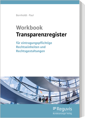 Workbook Transparenzregister von Bornholdt,  Karsten, Paul,  Wolfgang