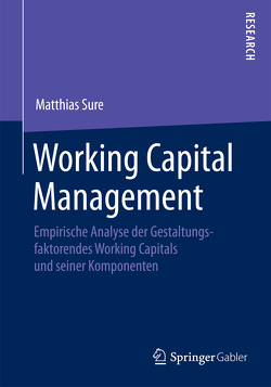 Working Capital Management von Sure,  Matthias