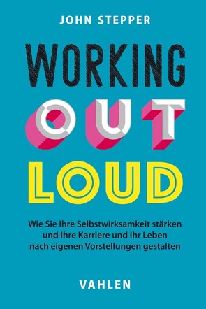 Working Out Loud von Grow,  Meike, Stepper,  John