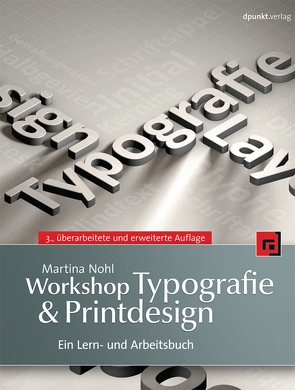 Workshop Typografie & Printdesign von Nohl,  Martina