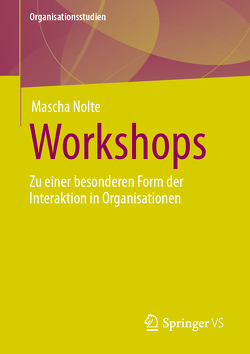 Workshops von Nolte,  Mascha