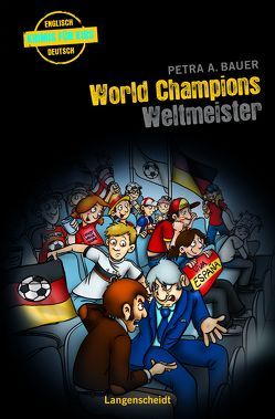 World Champions – Weltmeister von Bauer,  Petra A