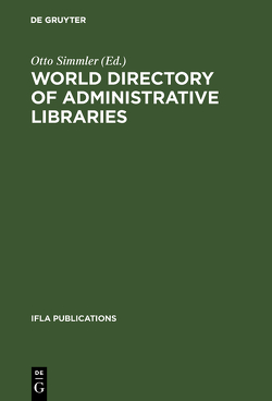 World directory of administrative libraries von Simmler,  Otto