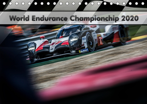 World Endurance Championship (Tischkalender 2020 DIN A5 quer) von Stegemann / Phoenix Photodesign,  Dirk