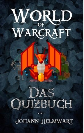 World of Warcraft von Helmwart,  Johann