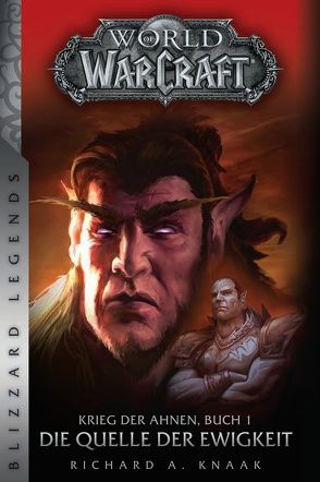 World of Warcraft: Krieg der Ahnen 1 von Kern,  Claudia, Knaak,  Richard A
