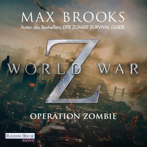 World War Z von Brooks,  Max, Koerber,  Joachim, Nathan,  David
