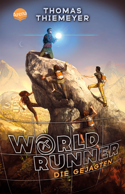 WorldRunner (2). Die Gejagten von Kerntke,  Jann, Thiemeyer,  Thomas