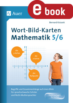 Wort-Bild-Karten Mathematik Klassen 5-6 von Ksiazek,  Bernard