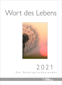 Wort des Lebens 2021 – Der Bibelspruchkalender von Liesenfeld,  Stefan