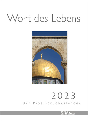 Wort des Lebens 2023 – Der Bibelspruchkalender von Liesenfeld,  Stefan