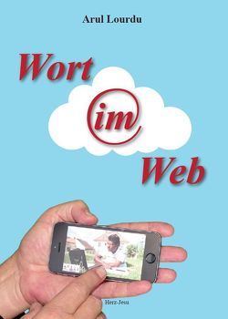 Wort im Web von Lourdu,  Arul, Sych,  Silvia, Uthe,  Friedrich-Wilhelm