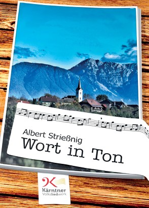 Wort in Ton von Strießnig,  Albert