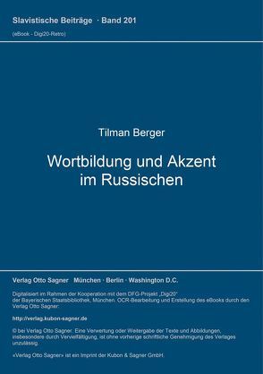 Wortbildung und Akzent im Russischen von Berger,  Tilman