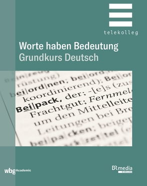 Worte haben Bedeutung von Bagehorn,  Stefan