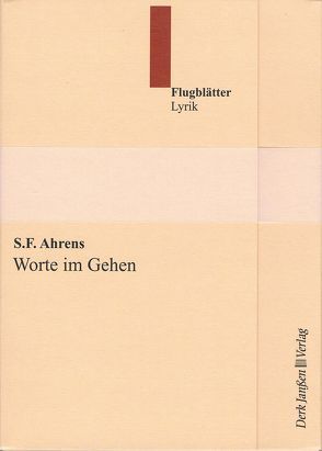Worte im Gehen von Ahrens,  S.F.