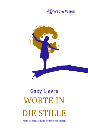 Worte in die Stille von Gaby,  Lièvre