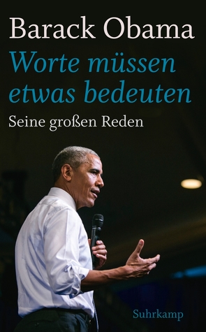 »Worte müssen etwas bedeuten« von Obama,  Barack, Schmitz,  Birgit