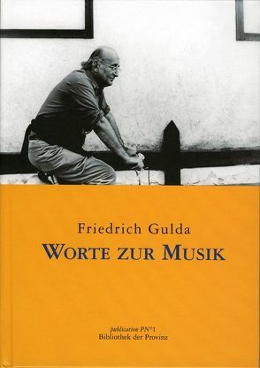 Worte zur Musik von Anders,  Ursula, Gulda,  Friedrich