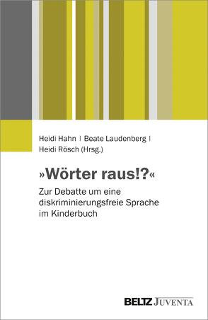 »Wörter raus!?« von Hahn,  Heidi, Laudenberg,  Beate, Rösch,  Heidi