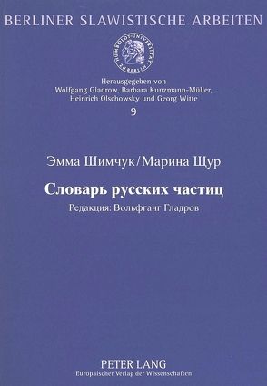 Wörterbuch der russischen Partikeln von Scur,  Marina, Simcuk,  Emma