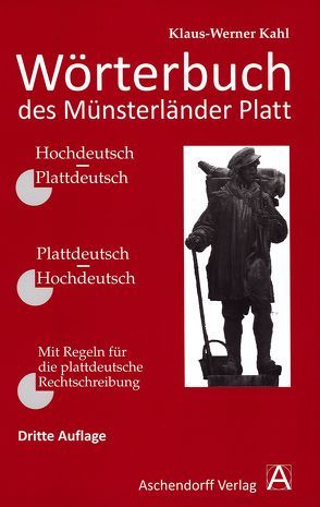 Wörterbuch des Münsterländer Platt von Kahl,  Klaus-Werner