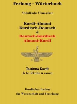 Wörterbuch Kurdisch-Deutsch / Deutsch-Kurdisch von Ulumaskan,  Abdulkadir