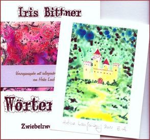 Wörterworte von Bittner,  Iris, Laufenburg,  Heike