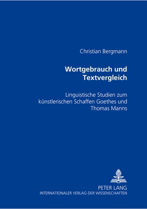 Wortgebrauch und Textvergleich von Bergmann,  Christian