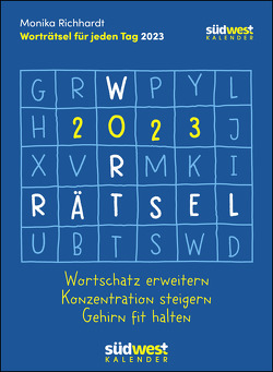 Worträtsel 2023 – Wortschatz erweitern, Konzentration steigern, Gehirn fit halten – Tagesabreißkalender zum Aufstellen oder Aufhängen von Richhardt,  Monika