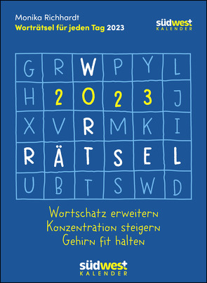 Worträtsel 2023 – Wortschatz erweitern, Konzentration steigern, Gehirn fit halten – Tagesabreißkalender zum Aufstellen oder Aufhängen von Richhardt,  Monika