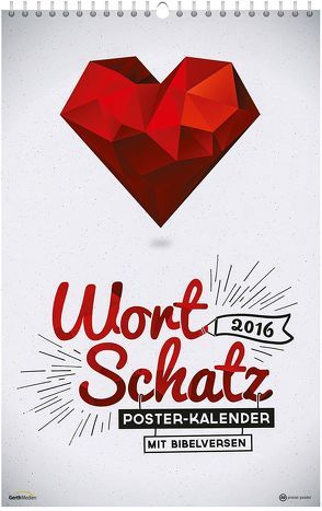 WortSchatz 2016 – Poster-Wandkalender * von Sauer,  Ben