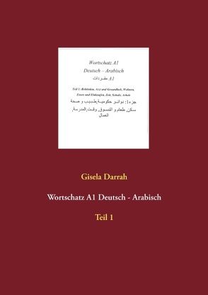 Wortschatz A1 Deutsch – Arabisch von Darrah,  Gisela