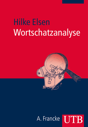 Wortschatzanalyse von Elsen,  Hilke