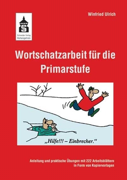 Wortschatzarbeit für die Primarstufe von Ulrich,  Winfried